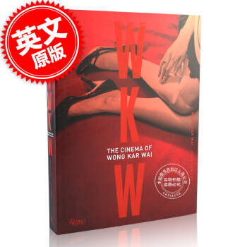 [現貨]王傢衛電影藝術攝影集 英文原版 WKW: The Cinema of Wong pdf epub mobi 電子書 下載