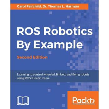 Ros Robotics by Example, Second Edition pdf epub mobi 電子書 下載