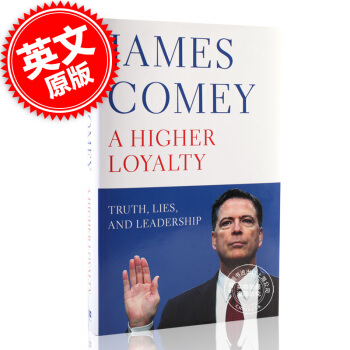 [現貨]英文原版 A Higher Loyalty 更高的忠誠：真相、謊言與領導力 pdf epub mobi 電子書 下載