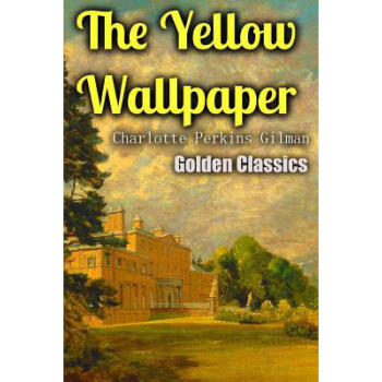 The Yellow Wallpaper pdf epub mobi 電子書 下載