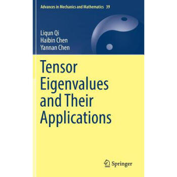 Tensor Eigenvalues and Their Applications pdf epub mobi 电子书 下载