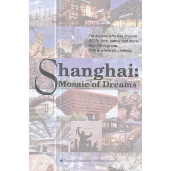 Shanghai:Mosaic of Dreams-上海:夢之地-英文 pdf epub mobi 電子書 下載